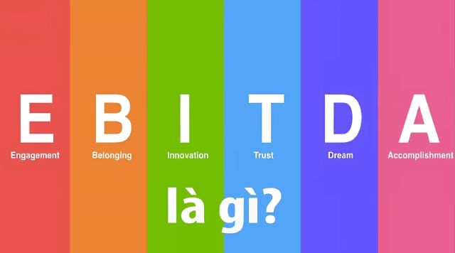 EBITDA là gì? So sánh EBIT và EBITDA là gì?